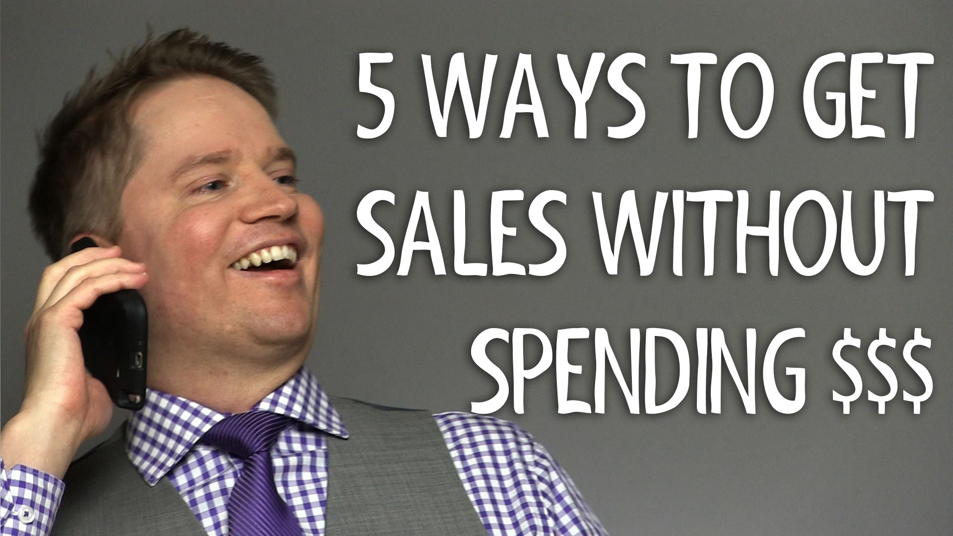 5 Ways to Get More Sales without Spending Money