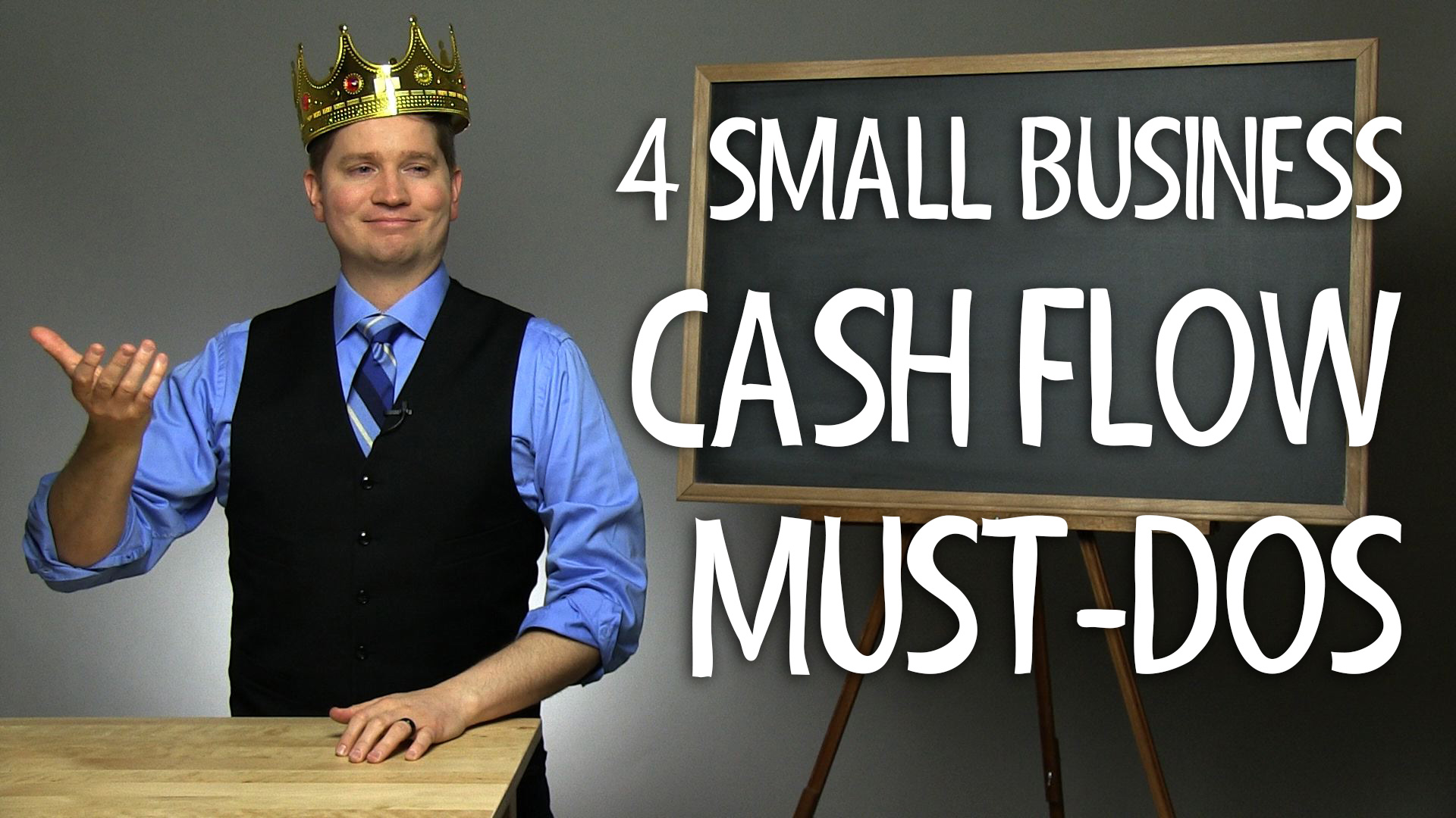 4 Small Business Cash Flow Must-Dos
