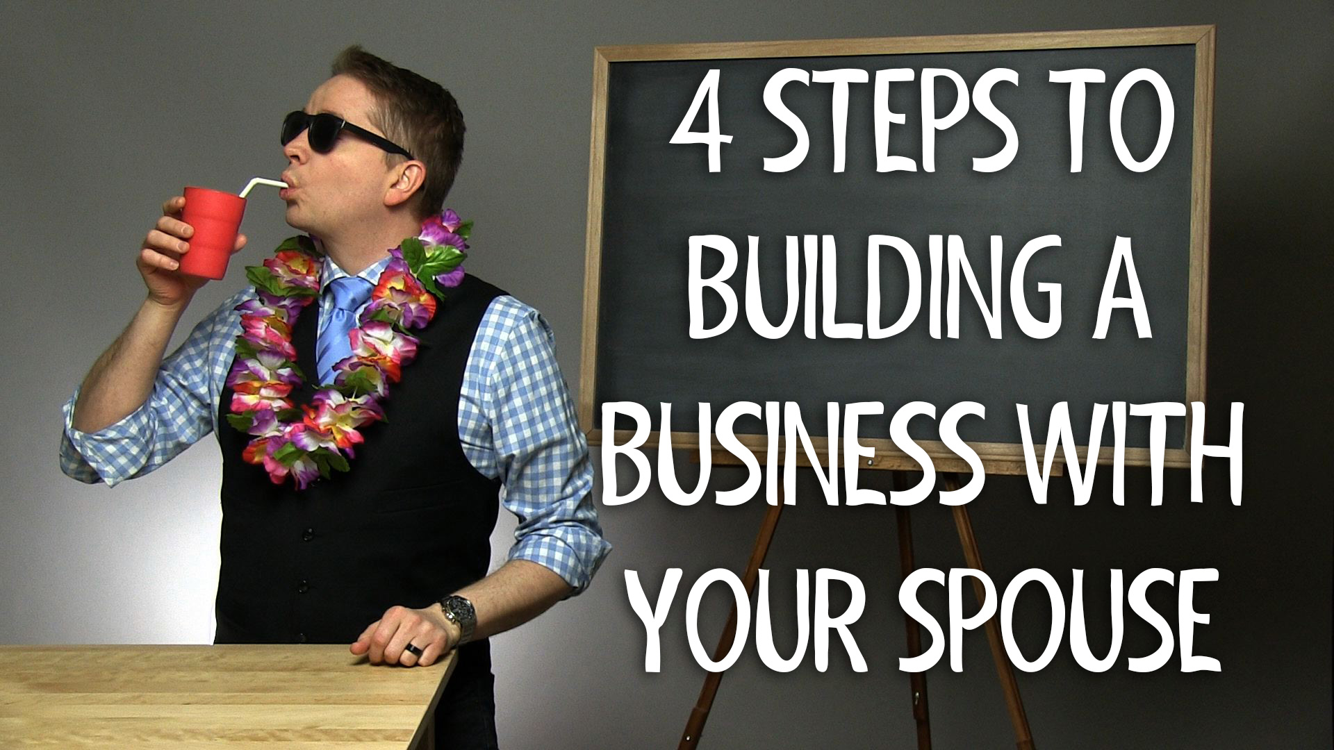 4 Steps to Building a Small Business with Your Spouse