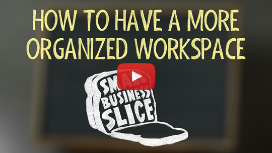 How to Be A More Organized Business Owner