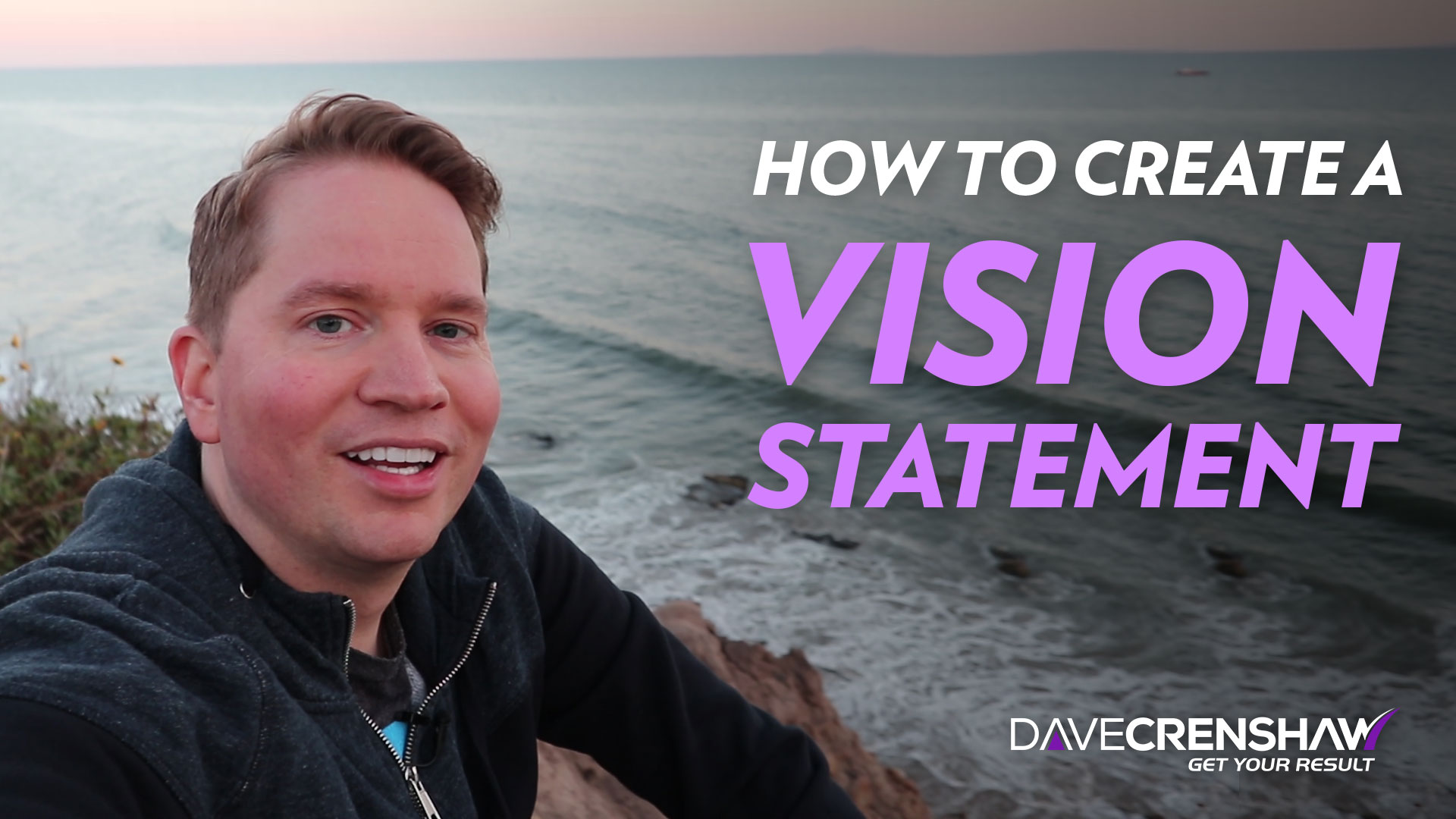 How to Create a Vision Statement